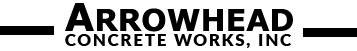 ARROWHEAD CONCRETE WORKS, INC logo
